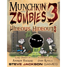 Munchkin - Munchkin Zombies 3 Hideous Hideouts Expansion Munchkin - Munchkin Zombies 3 Hideous Hideouts Expansion