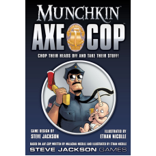 Munchkin - Munchkin Axe Cop Munchkin - Munchkin Axe Cop