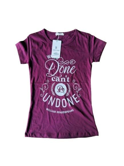 Maroon What's Done Can't Be T-Shirt