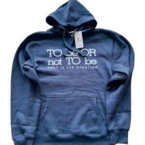 Navy Blue To Be Or Not Hoodie